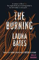 Cover image of book The Burning by Laura Bates