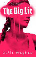 Cover image of book The Big Lie by Julie Mayhew 