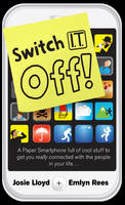 Cover image of book Switch It Off! by Emlyn Rees and Josie Lloyd