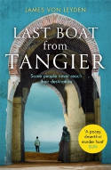 Cover image of book Last Boat from Tangier by James von Leyden 