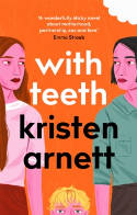Cover image of book With Teeth by Kristen Arnett