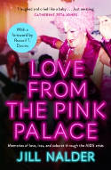 Cover image of book Love from the Pink Palace: Memories of Love, Loss and Cabaret through the AIDS Crisis by Jill Nader 