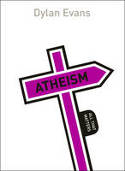 Cover image of book Atheism: All That Matters by Dylan Evans 