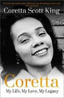 Cover image of book Coretta: My Life, My Love, My Legacy by Coretta Scott King and Rev. Dr. Barbara Reynolds 