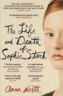 Cover image of book The Life and Death of Sophie Stark by Anna North