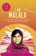 Cover image of book I am Malala: The Girl Who Stood Up for Education and Was Shot by the Taliban by Malala Yousafzai and Christina Lamb 