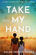 Cover image of book Take My Hand by Dolen Perkins-Valdez 