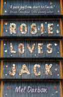 Cover image of book Rosie Loves Jack by Mel Darbon