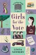 Cover image of book Girls for the Vote by Linda Newberry