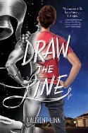Cover image of book Draw the Line by Laurent Linn
