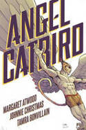 Cover image of book Angel Catbird: Volume 1 by Margaret Atwood Johnnie Christmas