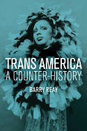Cover image of book Trans America: A Counter-History by Barry Reay 