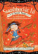 Cover image of book Swashbuckle Lil: The Secret Pirate by Elli Woollard, illustrated by Laura Ellen Anderson