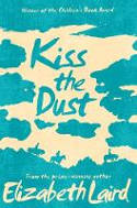 Cover image of book Kiss the Dust by Elizabeth Laird