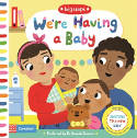 Cover image of book We're Having a Baby (Board Book) by Marion Cocklico 