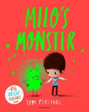 Cover image of book Milo's Monster by Tom Percival 
