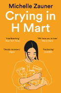 Cover image of book Crying in H Mart by Michelle Zauner 