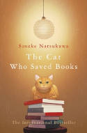 Cover image of book The Cat Who Saved Books by Sosuke Natsukawa, translated by Louise Heal Kawai
