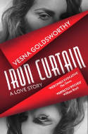 Cover image of book Iron Curtain: A Love Story by Vesna Goldsworthy 