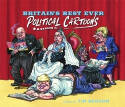 Cover image of book Britain's Best Ever Political Cartoons by Tim Benson (Editor) 