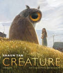 Cover image of book Creature by Shaun Tan 