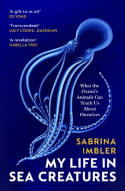 Cover image of book My Life in Sea Creatures by Sabrina Imbler