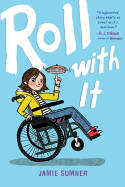 Cover image of book Roll with It by Jamie Sumner