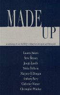 Cover image of book Made Up: An Anthology of LGBTQ+ Writing from Liverpool and Merseyside by Various authors 