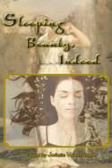 Cover image of book Sleeping Beauty, Indeed: and Other Lesbian Fairytales by Edited by JoSelle Vanderhooft