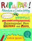 Cover image of book Rip the Page! Adventures in Creative Writing by Karen Benke 