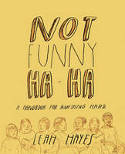 Cover image of book Not Funny Ha-Ha by Leah Hayes