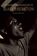 Cover image of book From #Blacklivesmatter to Black Liberation by Keeanga-Yamahtta Taylor