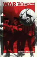 Cover image of book War And An Irish Town by Eamonn McCann 