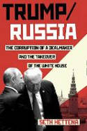 Cover image of book Trump / Russia: A Definitive History by Seth Hettena