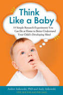 Cover image of book Think Like a Baby by Amber Ankowski and Andy Ankowski 