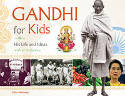 Cover image of book Gandhi for Kids: His Life and Ideas, with 21 Activities by Ellen Mahoney 