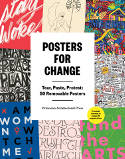 Cover image of book Posters for Change: Tear, Paste, Protest: 50 Removable Posters by Various artists