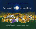 Cover image of book Seriously, Just Go To Sleep by Adam Mansbach and Ricardo Cortes