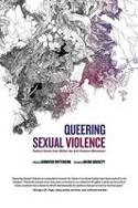 Cover image of book Queering Sexual Violence: Radical Voices from Within the Anti-Violence Movement by Jennifer Patterson 