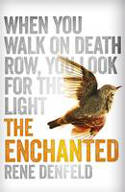 Cover image of book The Enchanted by Rene Denfeld