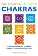 Cover image of book The Essential Guide to Chakras: Discover the Healing Power of Chakras for Mind, Body and Spirit by Swami Saradananda 