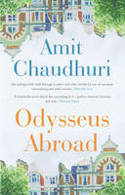 Cover image of book Odysseus Abroad by Amit Chaudhuri