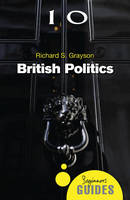Cover image of book British Politics: A Beginner's Guide by Richard S. Grayson 