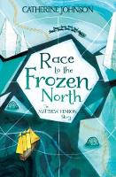 Cover image of book Race to the Frozen North: The Matthew Henson Story by Catherine Johnson, illustrated by Katie Hickey 