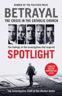 Cover image of book Betrayal: The Crisis in the Catholic Church by The Investigative Staff of the Boston Globe 