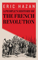 Cover image of book A People's History of the French Revolution by Eric Hazan, translated by David Fernbach 