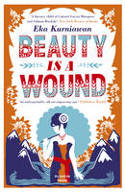 Cover image of book Beauty is a Wound by Eka Kurniawan 