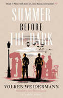 Cover image of book Summer Before the Dark: Stefan Zweig and Joseph Roth, Ostend 1936 by Volker Weidermann, translated by Carol Brown Janeway 