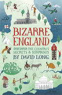 Cover image of book Bizarre England: Discover the Country