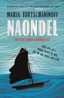 Cover image of book Naondel: The Red Abbey Chronicles by Maria Turtschaninoff